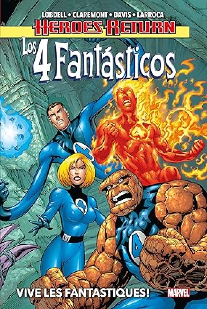 HEROES RETURN. LOS 4 FANTASTICOS 