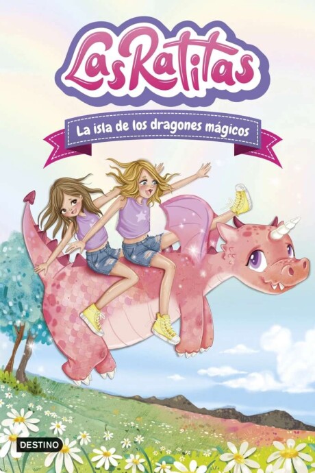 LAS RATITAS 11 LA ISLA DE LOS DRAGONES MAGICOS LAS RATITAS 11 LA ISLA DE LOS DRAGONES MAGICOS