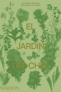 Jardín Del Chef, El Jardín Del Chef, El