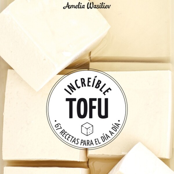 Increible Tofu Increible Tofu