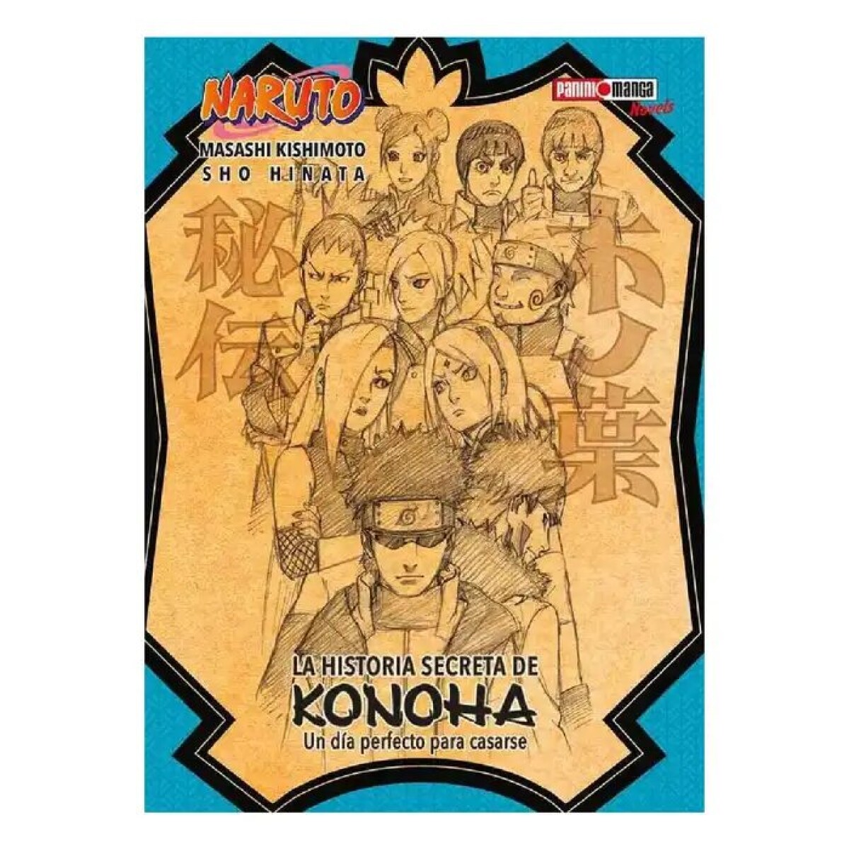 LA HISTORIA SECRETA DE KONOHA - NARUTO 