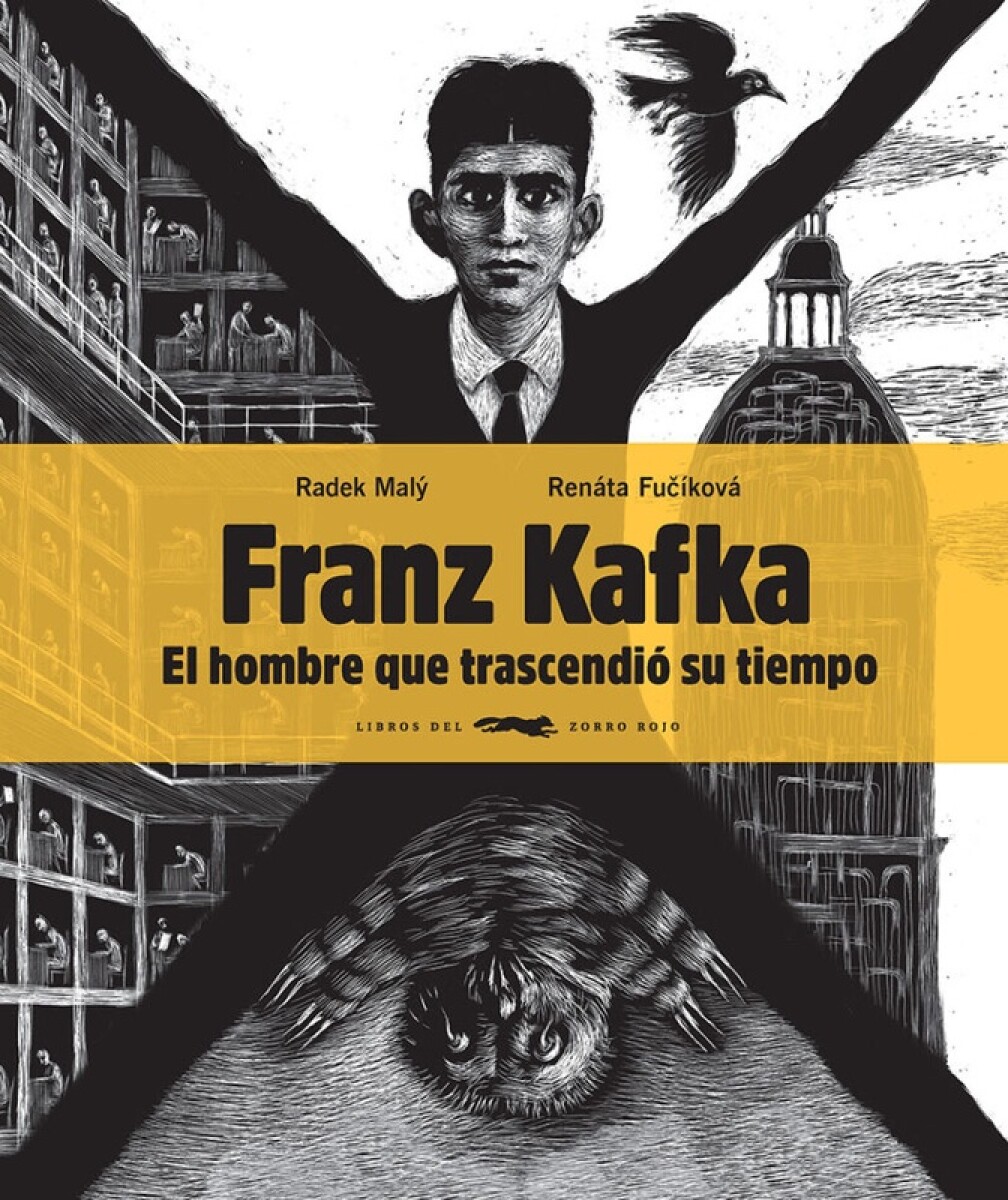 Franz Kafka, El Hombre Que Trascendio Su Tiempo 