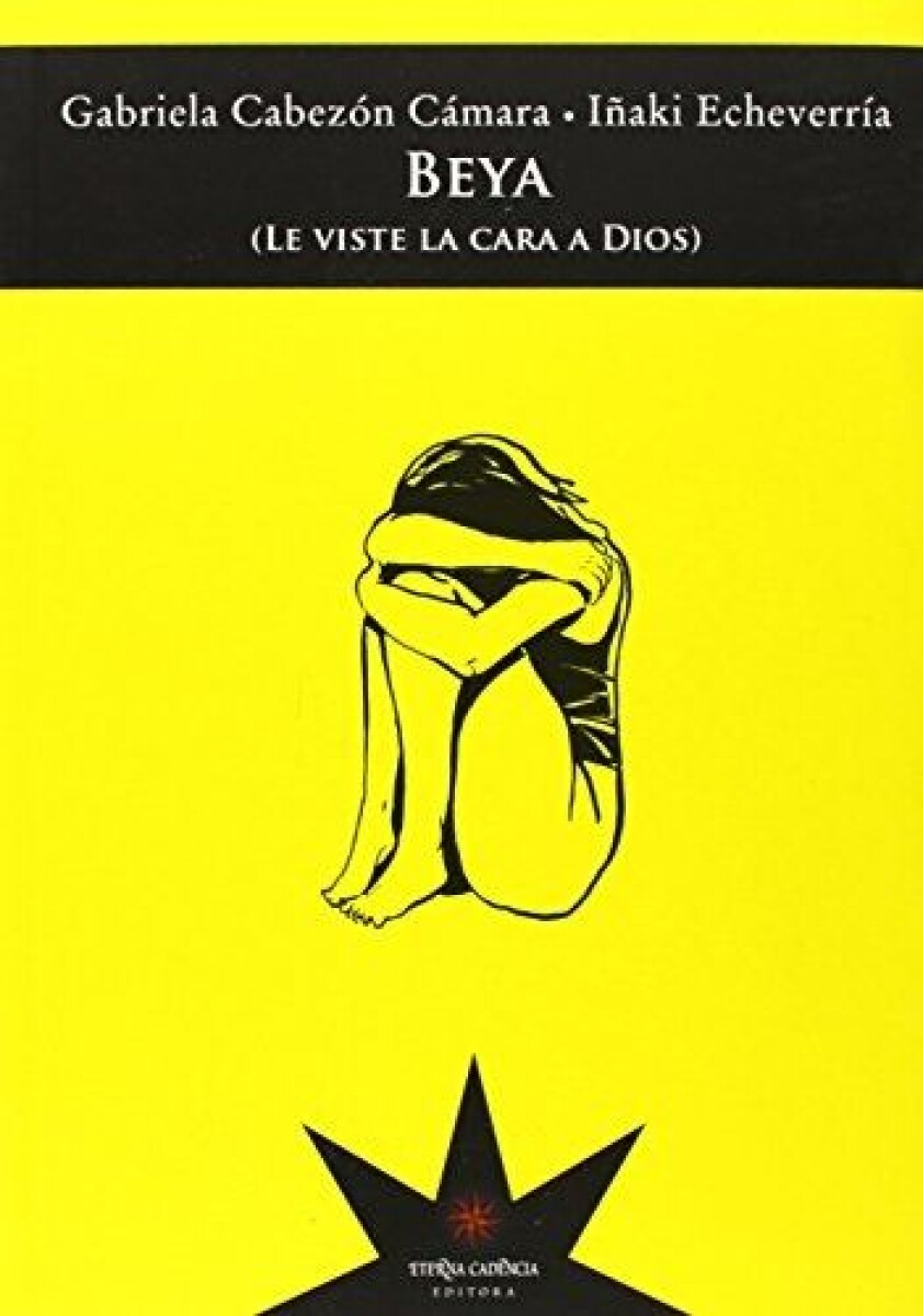 Beya. Le Viste La Cara A Dios 