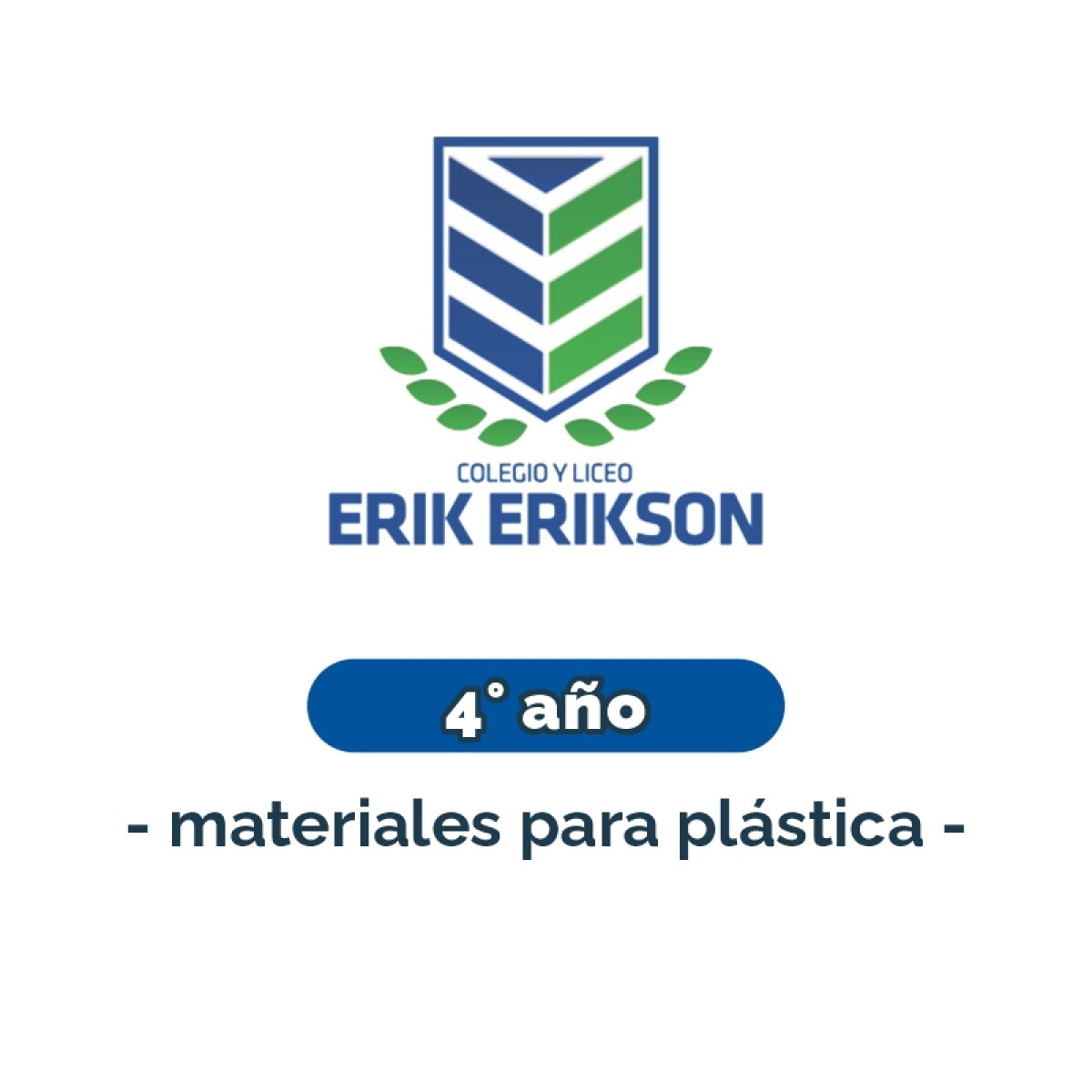 Materiales para plástica - Primaria 4° año Erik Erikson 