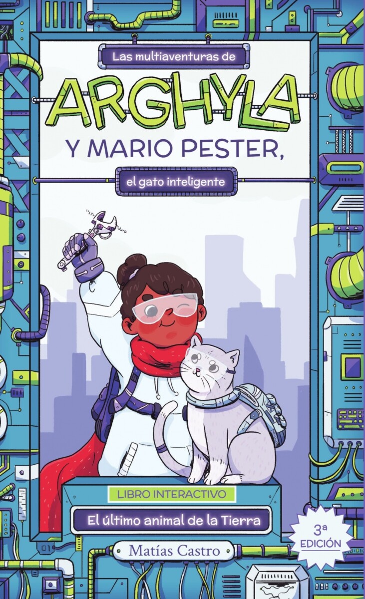 MULTIAVENTURAS DE ARGHYLA Y MARIO PESTER EL GATO INTELIGENTE LAS 