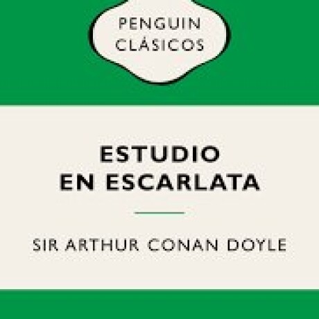 ESTUDIO EN ESCARLATA ESTUDIO EN ESCARLATA