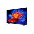 TV TCL 98" QLED 4K P8K Google TV TV TCL 98" QLED 4K P8K Google TV
