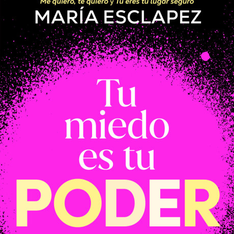 TU MIEDO ES TU PODER TU MIEDO ES TU PODER