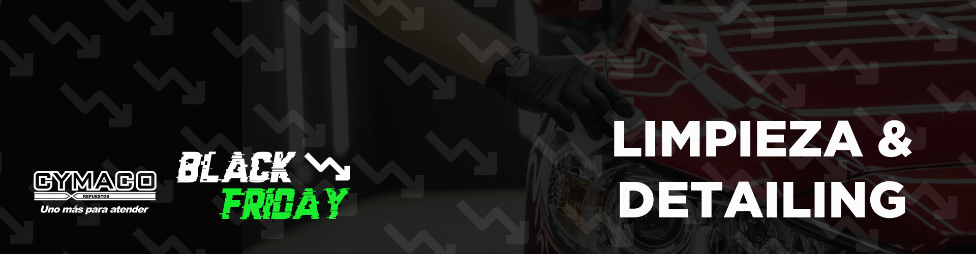 BLACK FRIDAY - LIMPIEZA & DETAILING CON DESCUENTOS