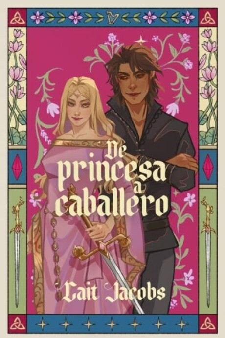 DE PRINCESA A CABALLERO DE PRINCESA A CABALLERO