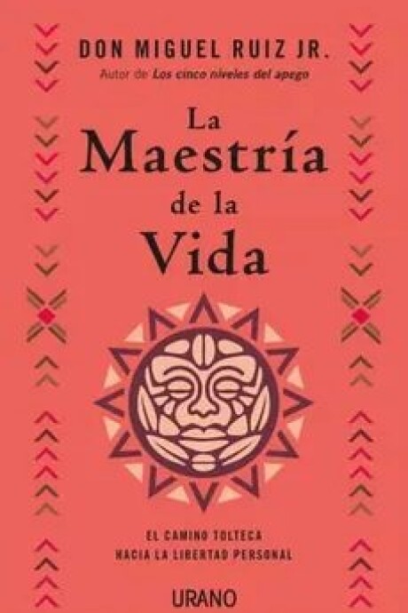 LA MAESTRIA DE LA VIDA LA MAESTRIA DE LA VIDA