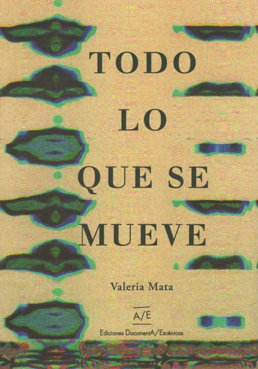 Todo Lo Que Se Mueve 