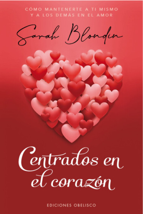 CENTRADOS EN EL CORAZÓN CENTRADOS EN EL CORAZÓN