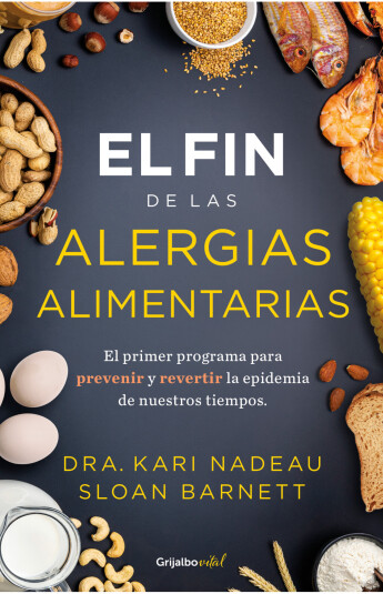 El fin de las alergias alimentarias El fin de las alergias alimentarias