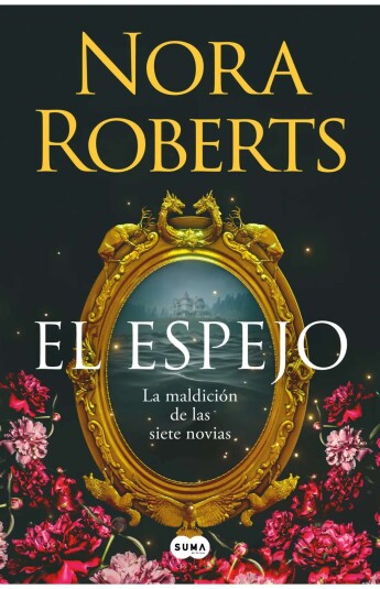 El espejo. La maldición de las siete novias 02 El espejo. La maldición de las siete novias 02