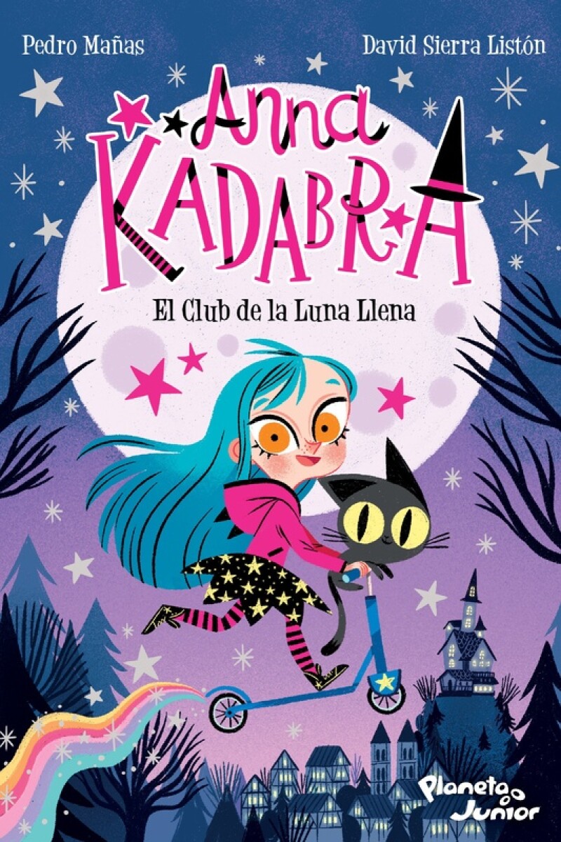 Anna Kadabra. El Club De La Luna Llena 
