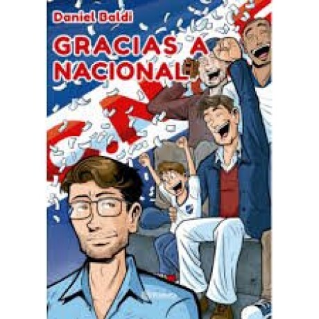 GRACIAS A NACIONAL GRACIAS A NACIONAL