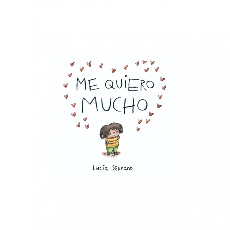 Me Quiero Mucho ME QUIERO MUCHO