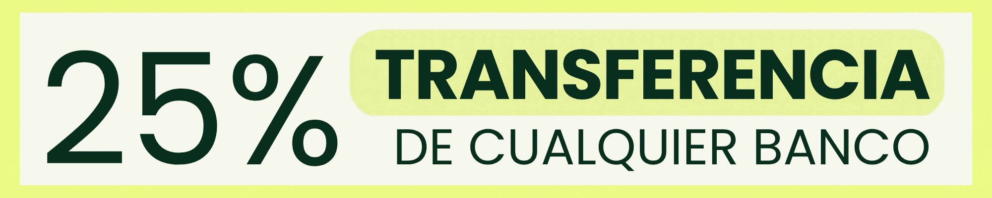 25%OFF Transferencia