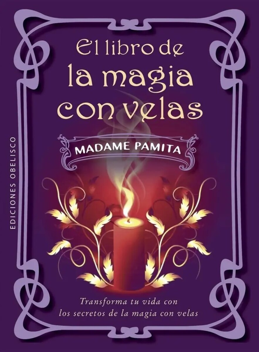 EL LIBRO DE LA MAGIA CON VELAS 