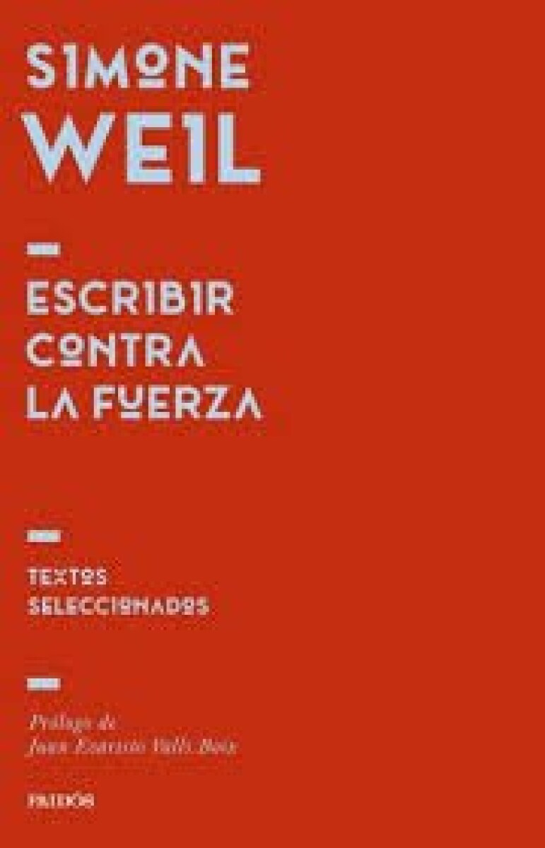 ESCRIBIR CONTRA LA FUERZA 