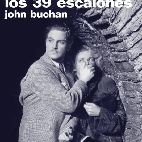 LOS 39 ESCALONES LOS 39 ESCALONES