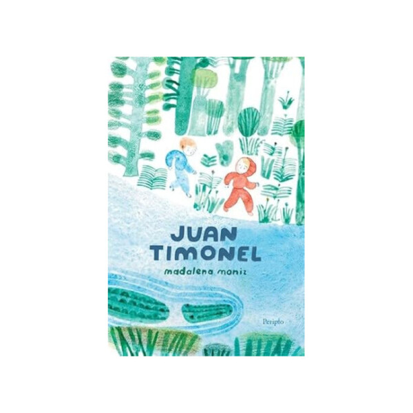 Juan Timonel Única