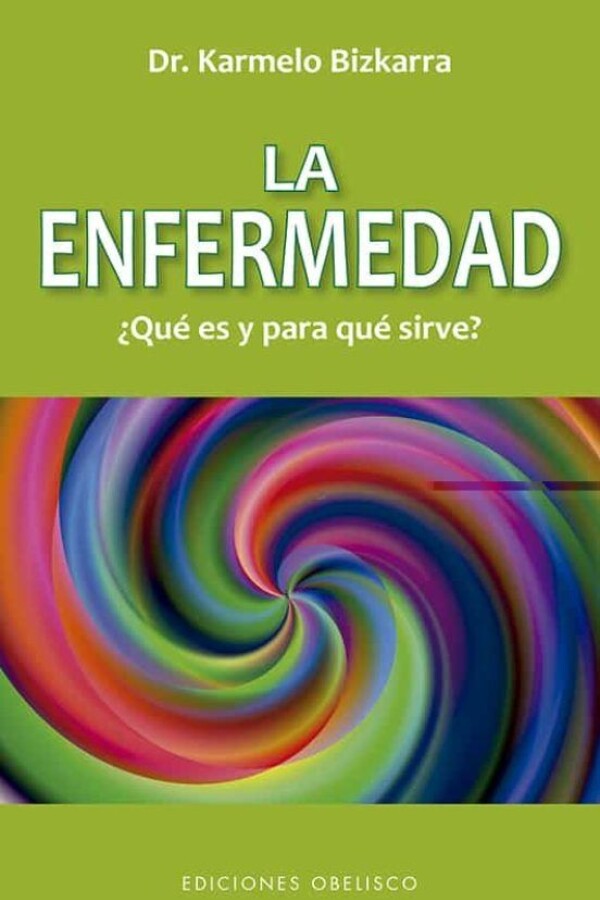 Enfermedad, La Enfermedad, La