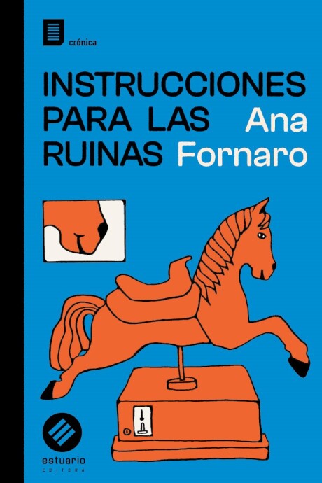 INSTRUCCIONES PARA LAS RUINAS INSTRUCCIONES PARA LAS RUINAS