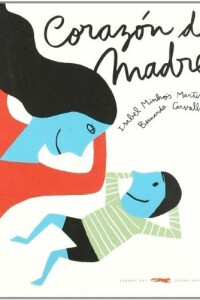 Corazón De Madre Corazón De Madre