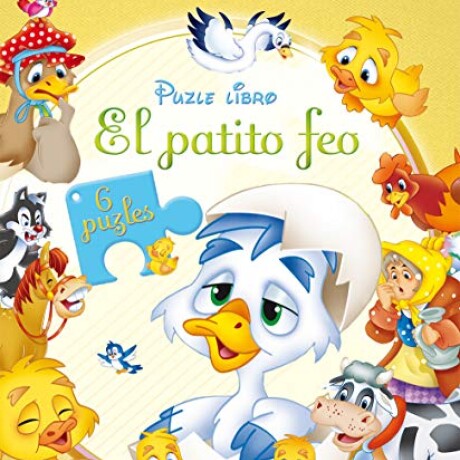 PUZZLE LIBRO - 6 PUZZLES - CLASICOS PATITO FEO PUZZLE LIBRO - 6 PUZZLES - CLASICOS PATITO FEO