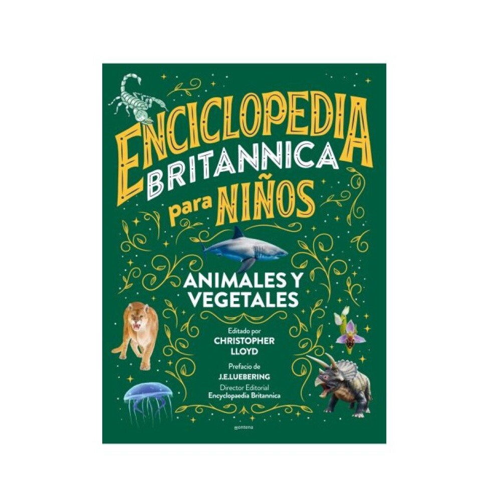 Enciclopedia Britannica Para Niños: Animales y Vegetales ENCICLOPEDIA BRITANNICA PARA NIÑOS: ANIM