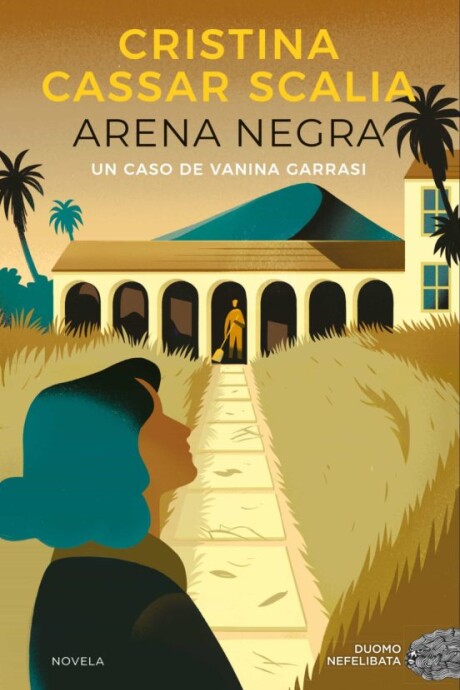 ARENA NEGRA. UN CASO DE VANINA GARRASI ARENA NEGRA. UN CASO DE VANINA GARRASI