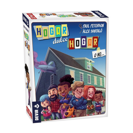 Hogar Dulce Hogar o No... Hogar Dulce Hogar o No...