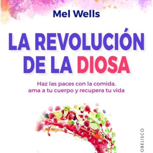 La Revolucion De La Diosa La Revolucion De La Diosa