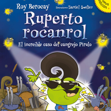 Libro Ruperto Rocanrol Increíble Caso del Cangrejo Pirulo 001