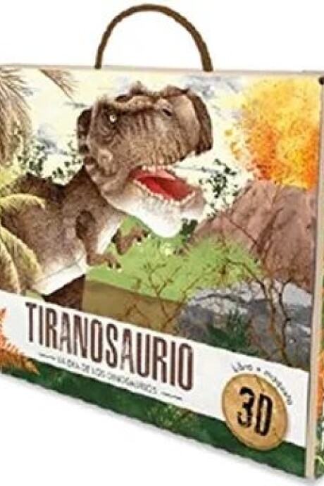 TIRANOSAURIO. LA ERA DE LOS DINOSAURIOS TIRANOSAURIO. LA ERA DE LOS DINOSAURIOS