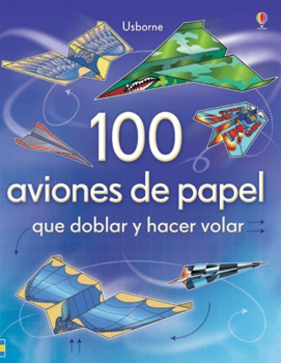 100 Aviones De Papel 