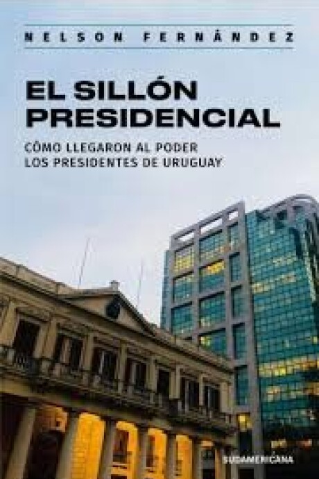 EL SILLON PRESIDENCIAL EL SILLON PRESIDENCIAL