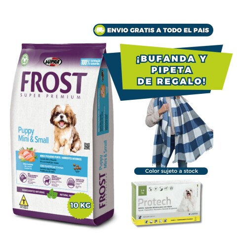 FROST PERROS CACHORROS RAZAS PEQUEÑAS 10.1 KG + PIPETA PROTECH HASTA 4 KG + BUFANDA DE REGALO