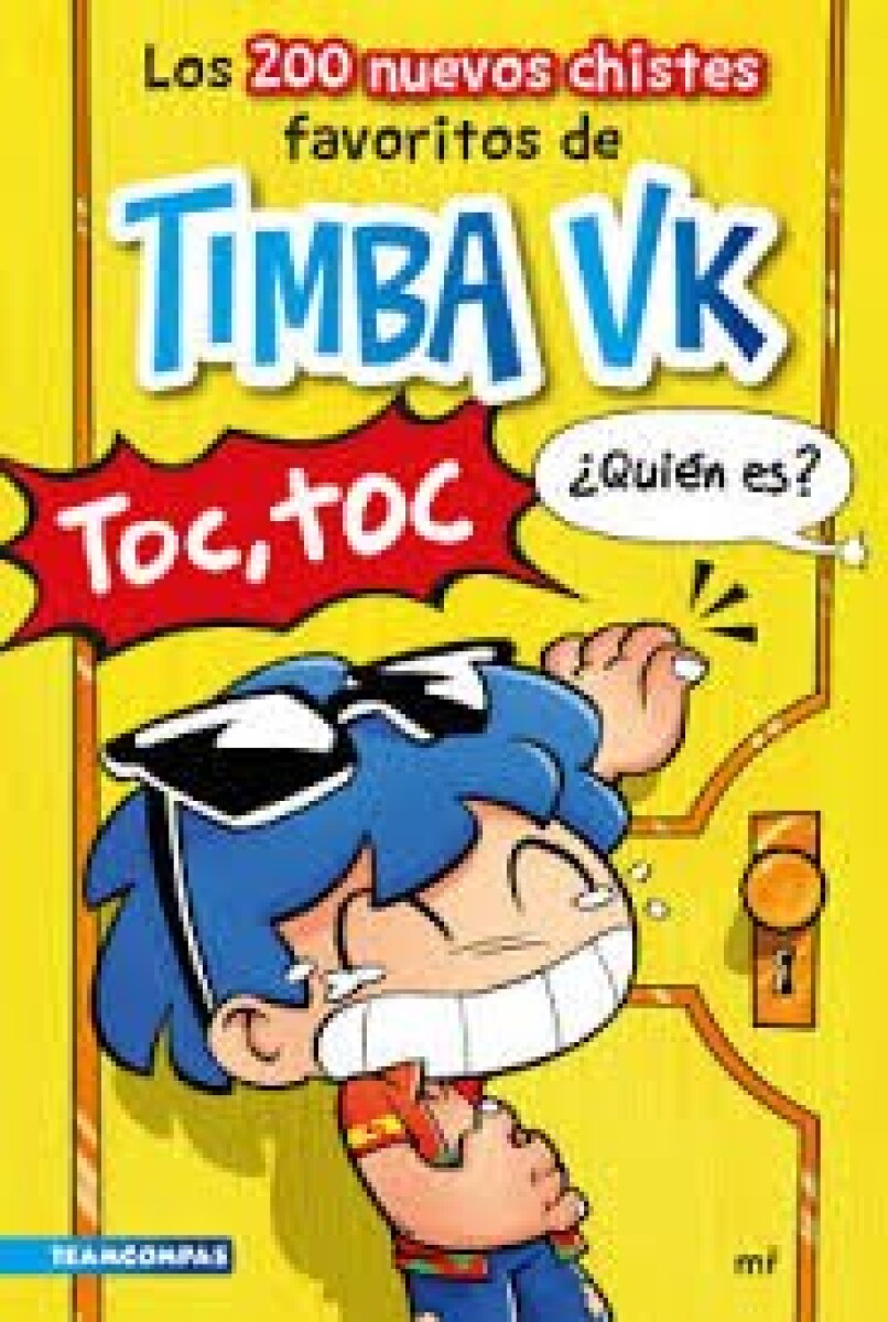 LOS 200 NUEVOS CHISTES FAVORITOS DE TIMBA VK 