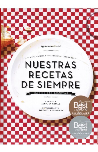 Nuestras recetas de siempre Nuestras recetas de siempre