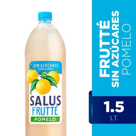 SALUS FRUTTÉ POMELO SIN AZÚCAR 1.5LT SALUS FRUTTÉ POMELO SIN AZÚCAR 1.5LT