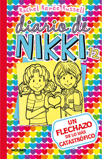 Diario de Nikki 12: Un flechazo de lo más catastrófico Diario de Nikki 12: Un flechazo de lo más catastrófico
