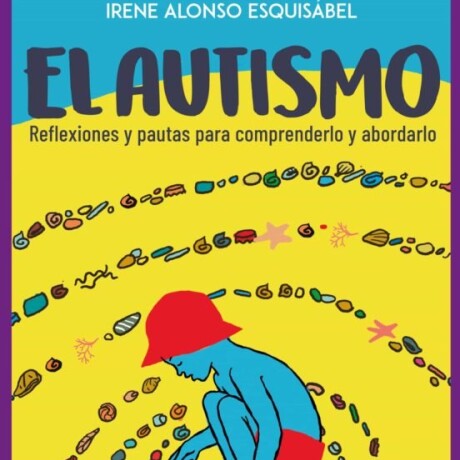 AUTISMO, EL AUTISMO, EL