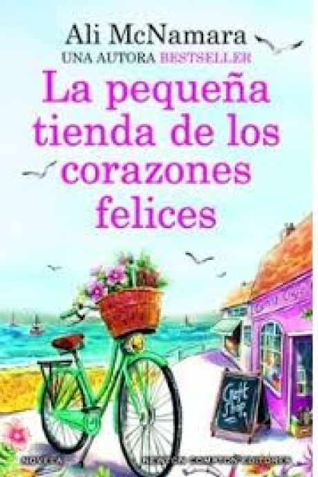 PEQUEÑA TIENDA DE LOS CORAZONES FELICES, LA PEQUEÑA TIENDA DE LOS CORAZONES FELICES, LA