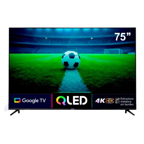 TV Led Nic´s QLED 75" Google TV 2G+16G con Bluetooth TV Led Nic´s QLED 75" Google TV 2G+16G con Bluetooth