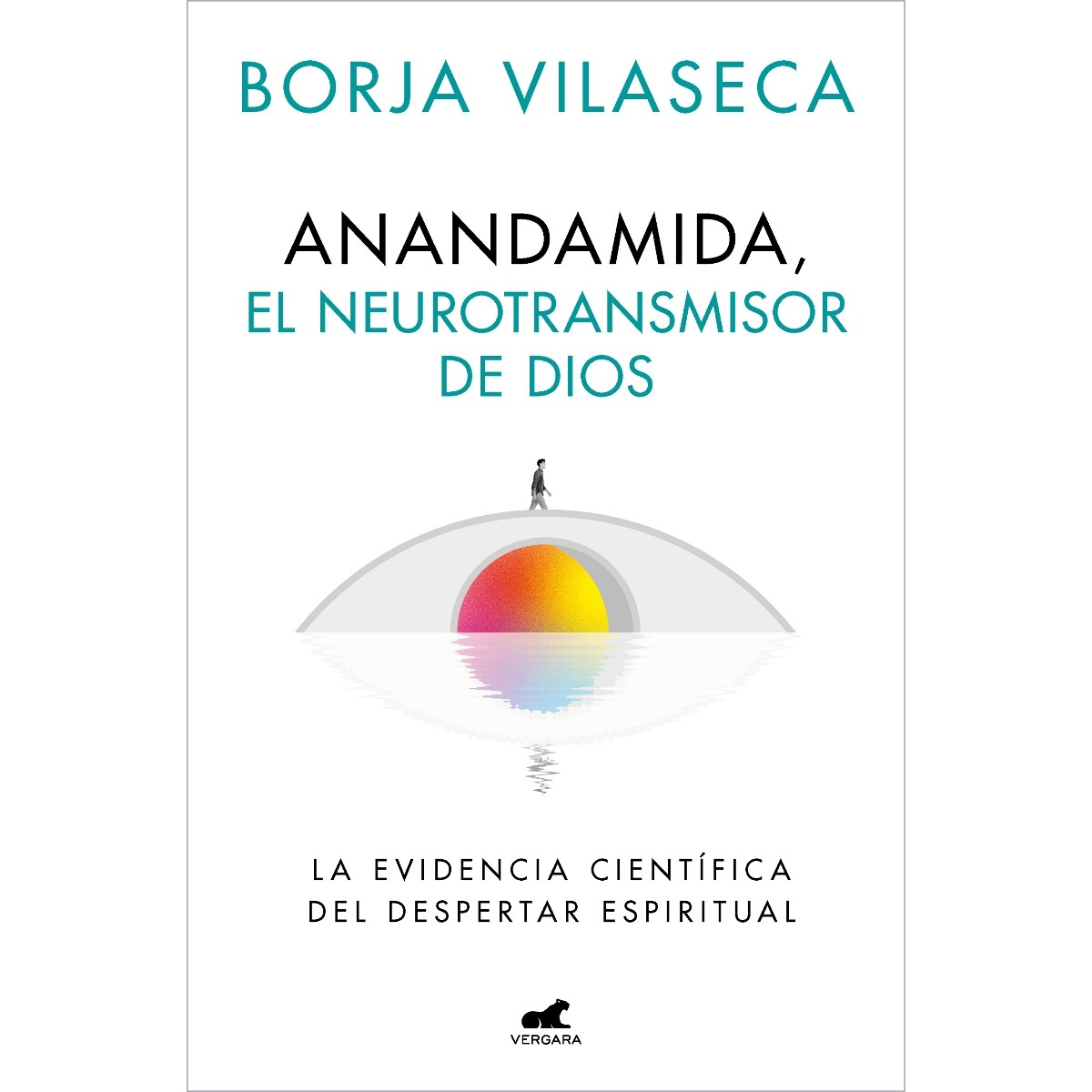ANANDAMIDA, EL NEUROTRANSMISOR DE DIOS 