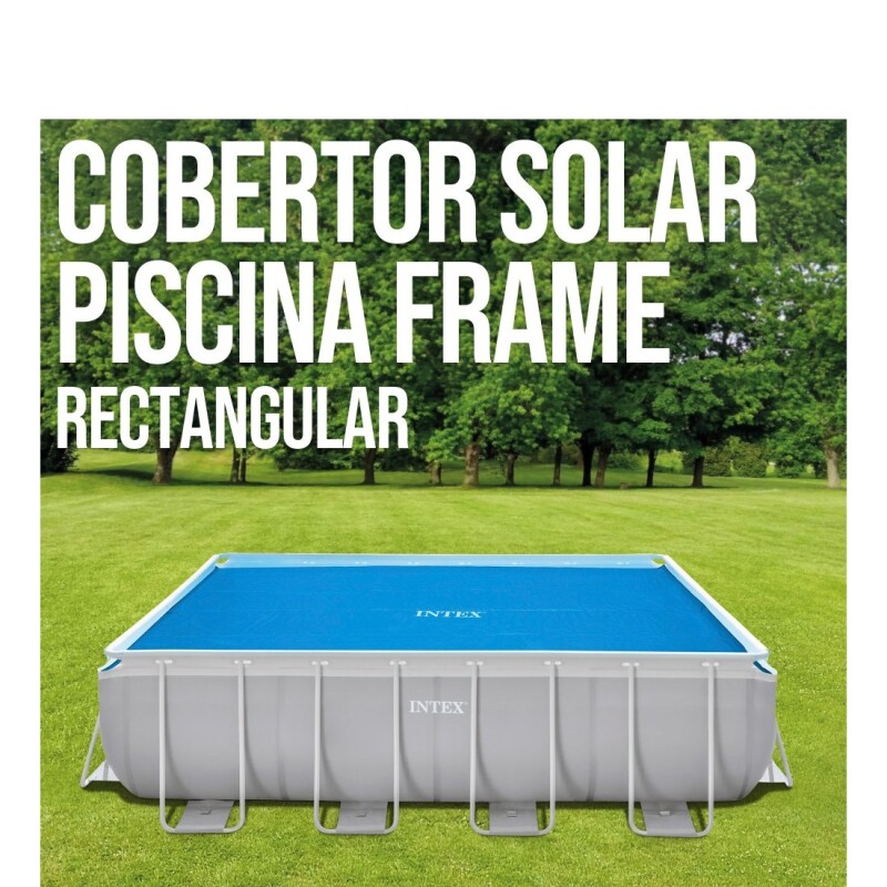 INTEX COBERTOR LONA SOLAR PARA PISCINA RECTANGULAR 4.88 X 2.44 METROS Intex Cobertor Lona Solar Para Piscina Rectangular 4.88 X 2.44 Metros