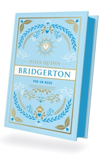 Por un beso. Saga Bridgerton 07. Edicion Especial Por un beso. Saga Bridgerton 07. Edicion Especial
